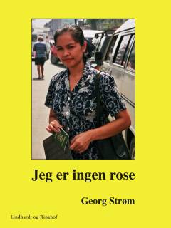 Jeg er ingen rose