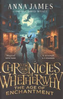 Chronicles of Whetherwhy - the age of enchantment