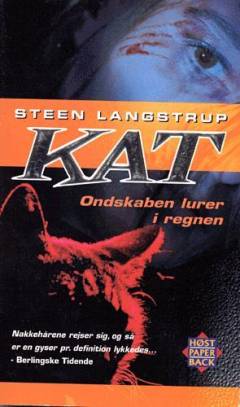 Kat : ondskaben lurer i regnen