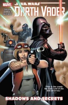 Star Wars - Darth Vader. Vol. 2 : Shadows and secrets
