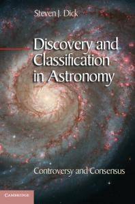 Discovery and classification in astronomy : controversy and consensus