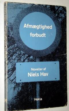 Afmægtighed forbudt : noveller