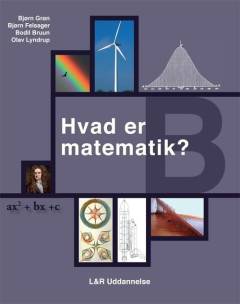 Hvad er matematik? - B : grundbog