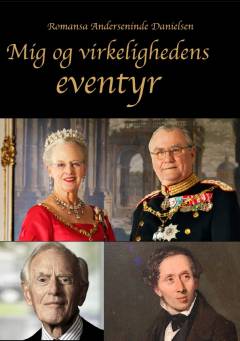 Mig og virkelighedens eventyr : romantisk, klassisk harmoni