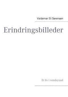 Erindringer fra Vendsyssel : erindringsbilleder