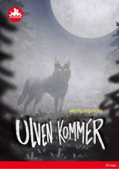 Ulven kommer