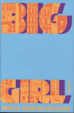 Big girl : a novel