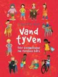 Vandtyven : tolv fortællinger om verdens børn