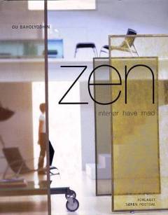 Zen : interiør, have, mad