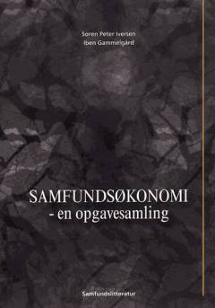 Samfundsøkonomi : en opgavesamling